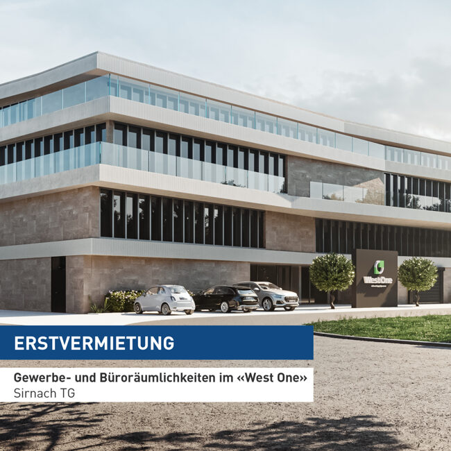 Erstvermietung «West One» in Sirnach (TG)